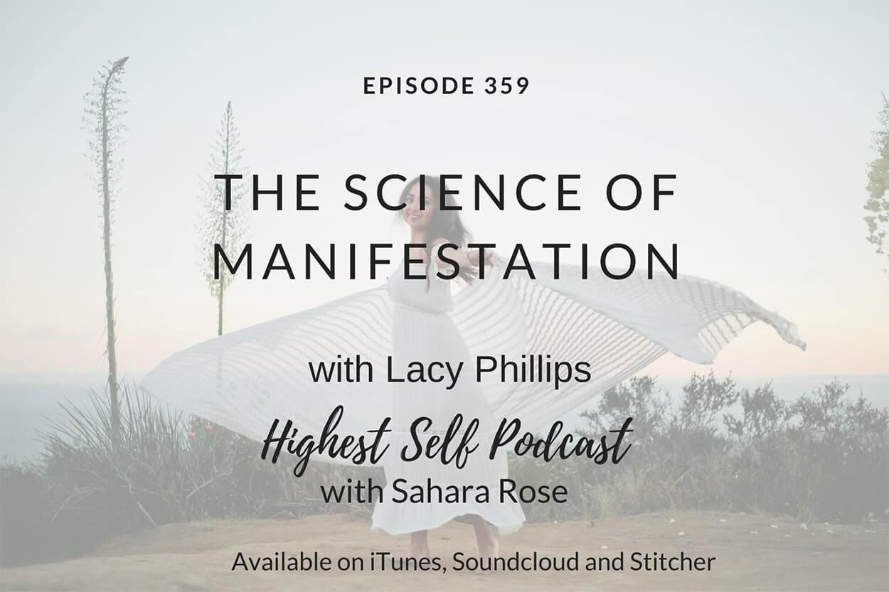 359-The-Science-of-Manifestation-with-Lacy-Phillips